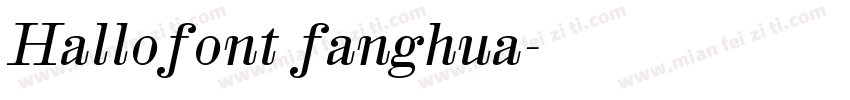Hallofont fanghua字体转换